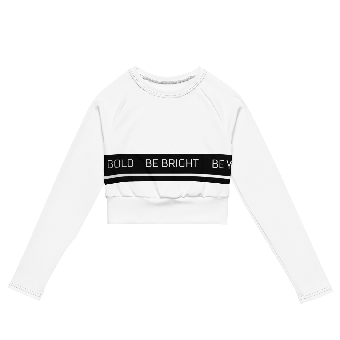 Long-Sleeve Crop Top "Be Bold" White ♻