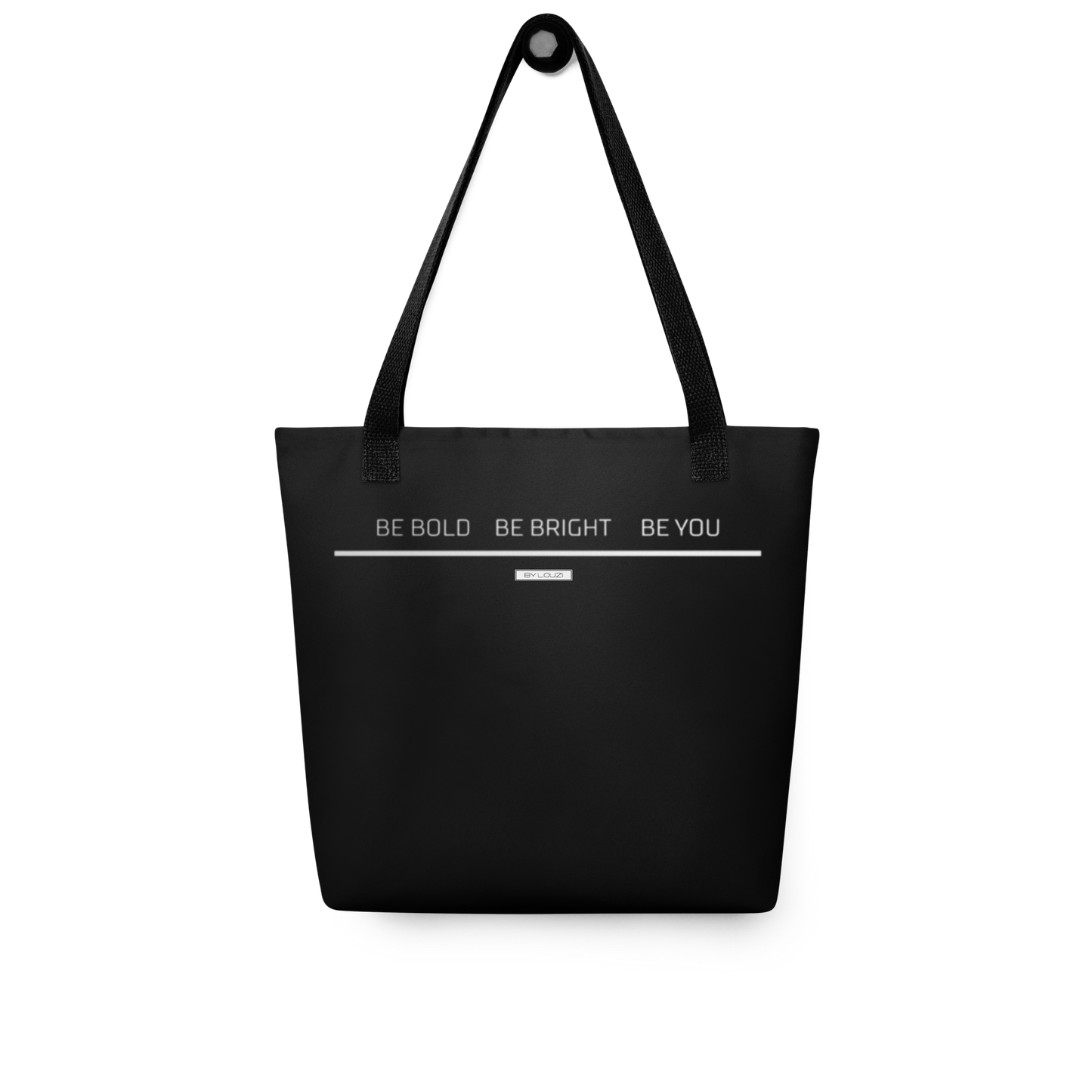 Tote Bag "Be Bold"  Black